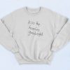 Kiss The Homies Goodnight Retro Sweatshirt