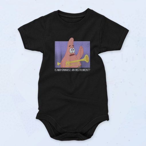 Patrick Is Mayonnaise An Instrument Baby Onesie