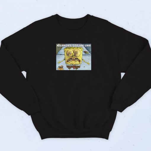 SpongeBob Allergies Poster Sweatshirt