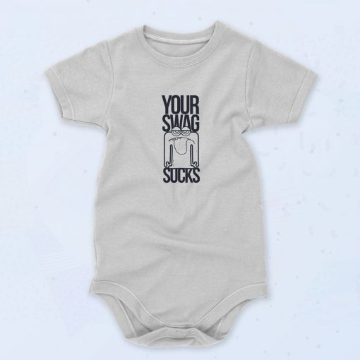 Your Swag Sucks Unisex Baby Onesie