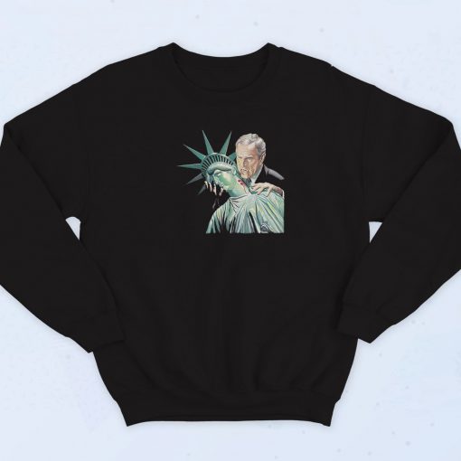 George Bush Statue of Liberty Sweatshirt