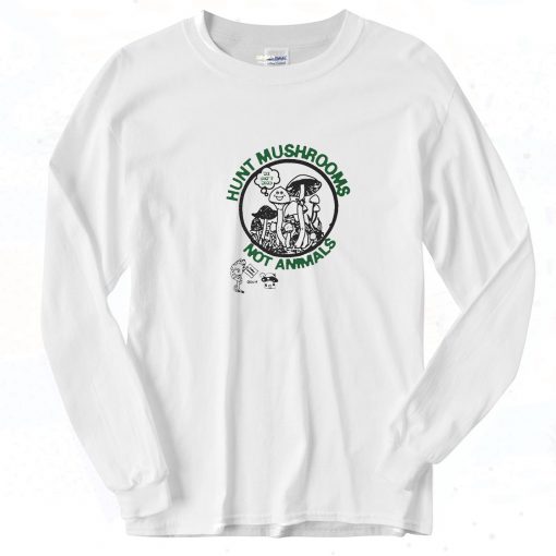 Hunt Mushrooms Not Animals Vintage Long Sleeve Shirt