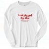 I Out Pizzad The Hut Long Sleeve Shirt