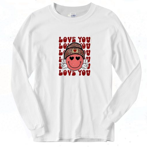 Love You Funny Smiley Long Sleeve Shirt