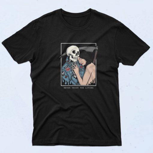 Never Trush The Living Skeleton 90s T Shirt