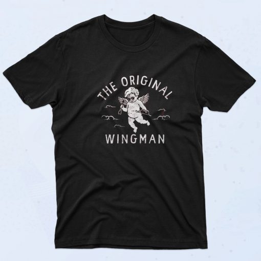 The Original Wingman Funny 90s T Shirt