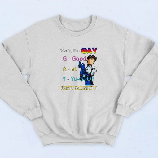 Yeah I'm Gay Good At Yu Gi Oh Sweatshirt