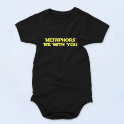 Metaphors Be With You Baby Onesie