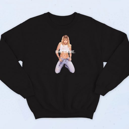 Miley Cyrus She Came Sweatshirt