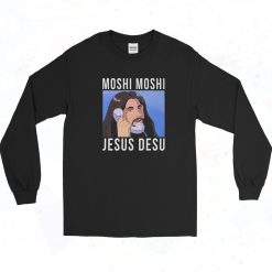 Moshi Moshi Jesus Desu Long Sleeve Shirt