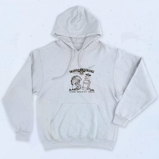 RIP Tacos Death Tijuana Hoodie