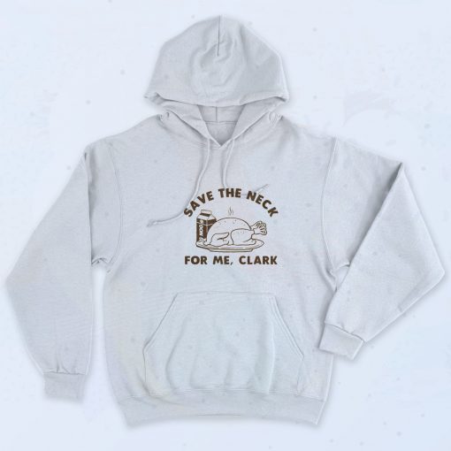 Save The Neck For Me Clark Graphic Hoodie