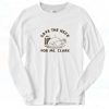 Save The Neck For Me Clark Long Sleeve Shirt