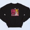 I'm Just Peachy Sweatshirt