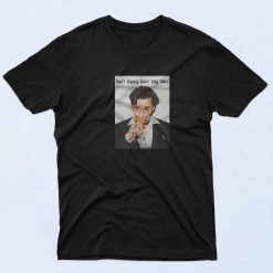 Johnny Depp Isn't Happy Hour Anytime 90s T Shirt