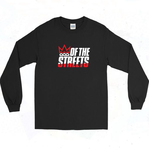 King Of The Streets Vintage Long Sleeve Shirt