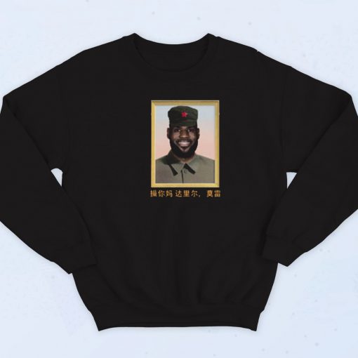 Lebron James King of China Sweatshirt