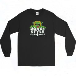 Road Dogg Doin It In The Dogg House Long Sleeve Shirt