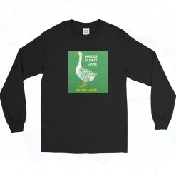 Worlds Silliest Goose Long Sleeve Shirt