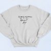 All The Love Harry Styles 90s Sweatshirt