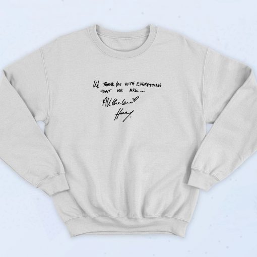 All The Love Harry Styles 90s Sweatshirt