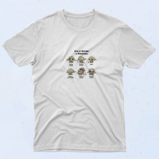 Baby Yoda How To Became a Mercenary Vintage 90s T Shirt