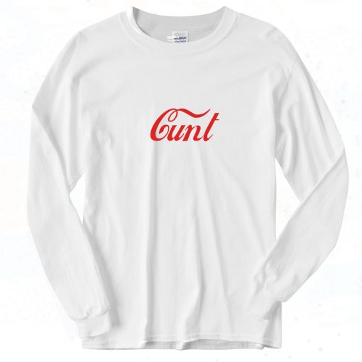 Cunt Coca Cola Vintage 90s Long Sleeve Shirt