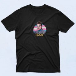 Friend Of Dax 90s Style T Shirt