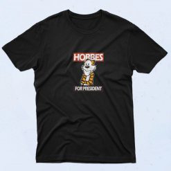 Hobbes For President 90s Style T Shirt