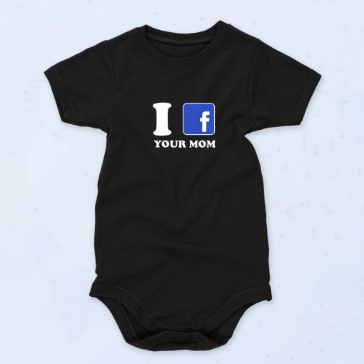 I Facebook Your Mom 90s Baby Onesie