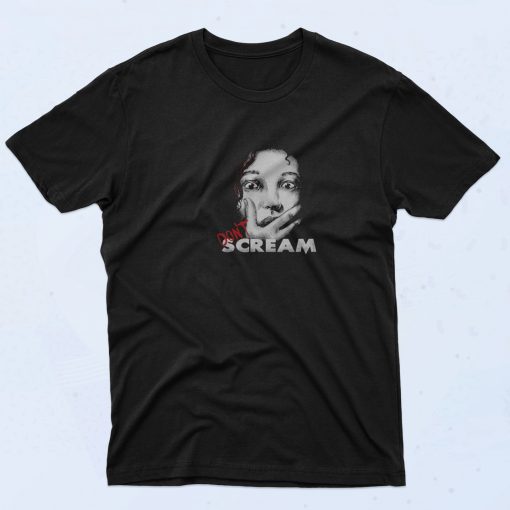 Don’t Scream 90s Style T Shirt