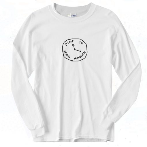 Time To Respek Wahmen 90s Long Sleeve Shirt