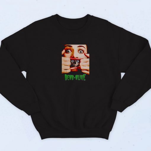 Dead Alive 90s Retro Sweatshirt