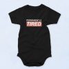 Permanently Tired 90s Baby Onesie