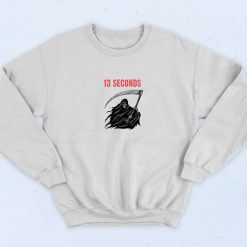 Seconds Fear The Reaper 13 90s Retro Sweatshirt