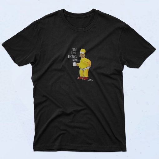 The Last Perfect Man Homer Simpson 90s Style T Shirt