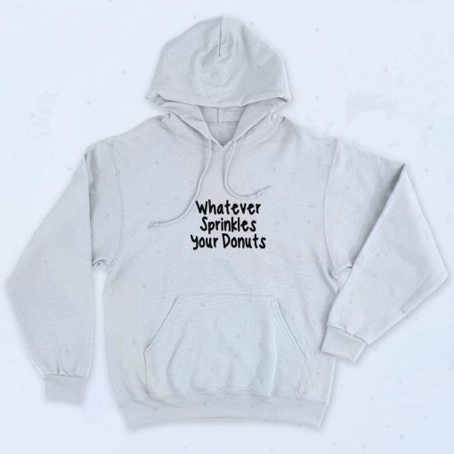 Whatever Sprinkles Your Donut 90s Graphic Hoodie