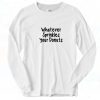 Whatever Sprinkles Your Donut 90s Long Sleeve SHirt