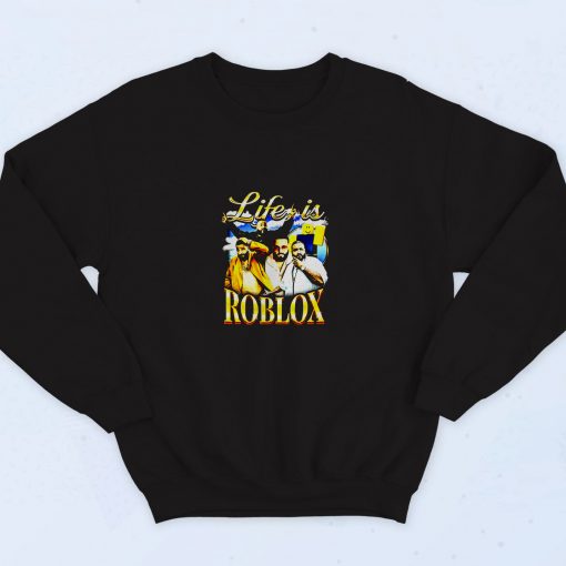 Dj Khaled Life Is Roblox 90s Sweatshirt Streetwear