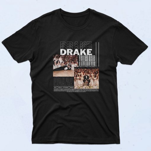 Drake Falling Back 90s T Shirt Fashionable