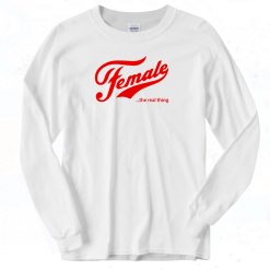 Female The Real Thing Long Sleeve T shirt Style