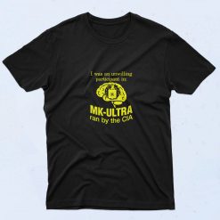 Funny I Was An Unwilling Participant In Mk Ultra Ran 90s T Shirt Fahion Style