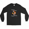 Garfield Hang In There It Gets Worse 90s Long Sleeve Shirt