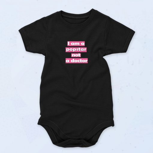 I Am A Popstar Not A Doctor Dj Khaled 90s Fashion Baby Onesie