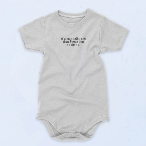 I Did Something Bad 'if a man talks shit Vintage Baby Onesie