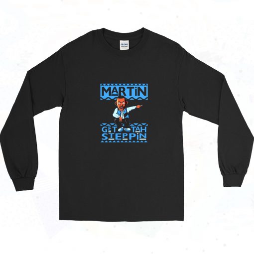 Martin Get Tah Steppin 90s Long Sleeve Shirt