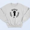 NEVER TRUST A TORY Lanez 90s Streetwear Sweatshirt