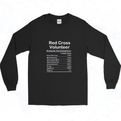 Red Cross Volunteer Nutrition Facts 90s Long Sleeve Shirt