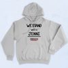 we stand with jenni enough 90s Hoodie Style