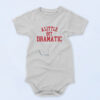 A Little Bit Dramatic Regina George 90s Baby Onesie